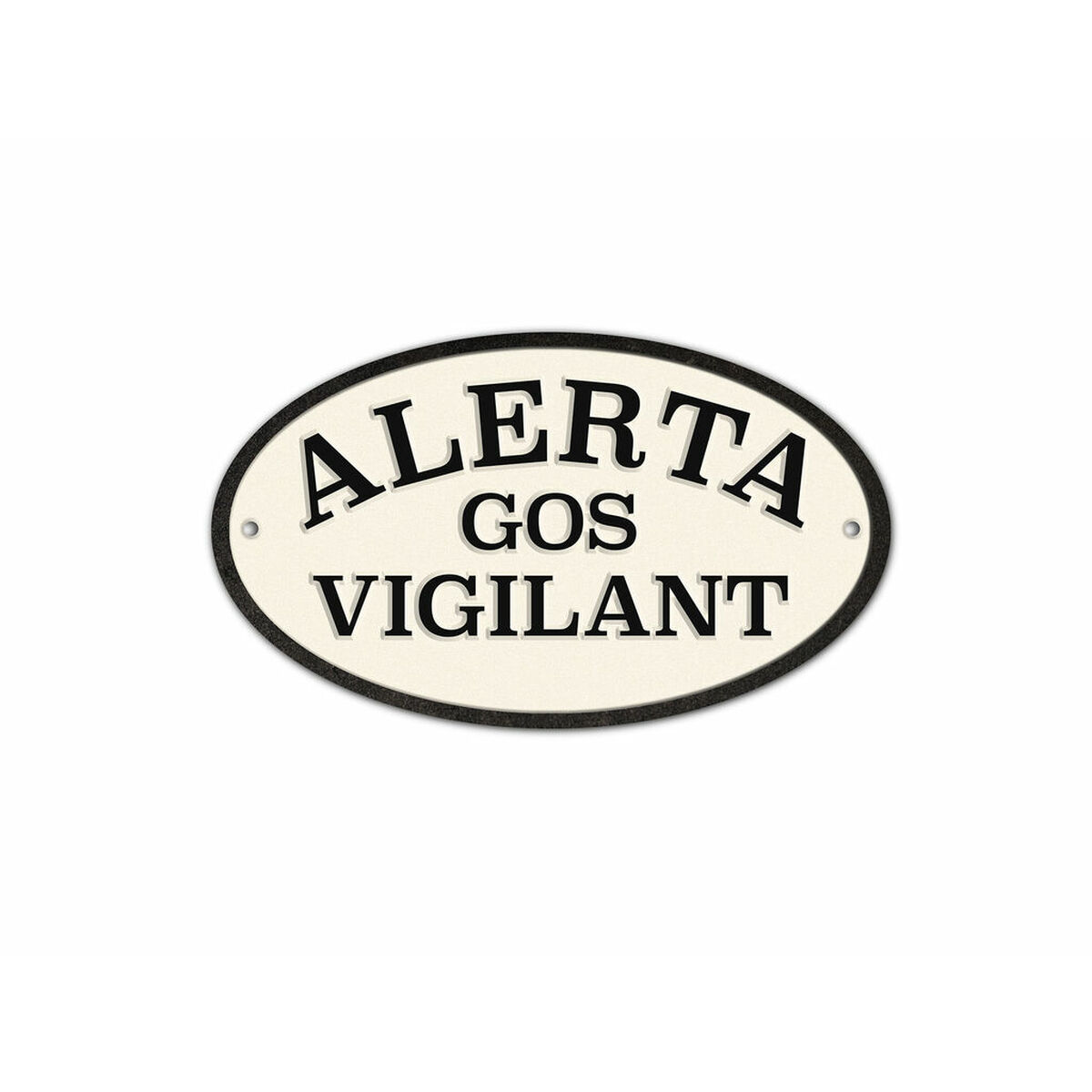 Distintivo Magnet & Steel Alerta Gos Vigilant 16,3 X 9,5 cm